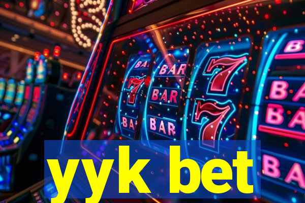 yyk bet